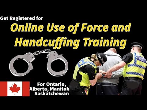 How to Get Register for Use of Force and Handcuffing Training || Law Enforcement Courses