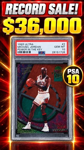 $36,000! Michael Jordan Power in the Key PSA 10 Just Sold for Record High!
