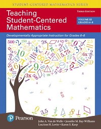 Teaching Student-Centered Mathematics 3rd edition | 9780134556413, 9780134081243 | VitalSource
