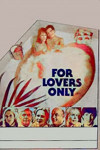 For Lovers Only - Movie