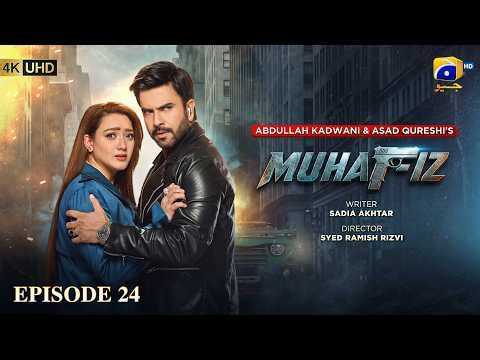 Muhafiz Episode 24 [Eng Sub] Junaid Khan - Momina Iqbal | 23rd July 2026 | HAR PAL GEO