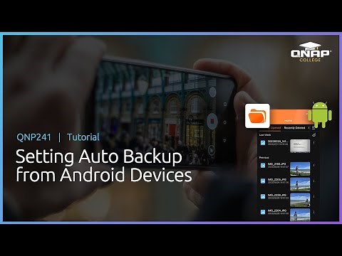 QNP241 Setting Photo Backups From Android