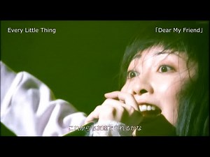 【Live】Every Little Thing「Dear my friend」2003