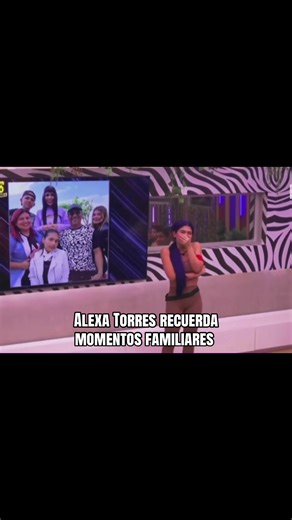 Alexa Torres recuerda momentos familiares #AlexaTorres #FamiliaRecocha #LaCasaDeLosFamososCol #LaCasaDeLosFamososCol3 #LaCasaDeLosFamososColombia