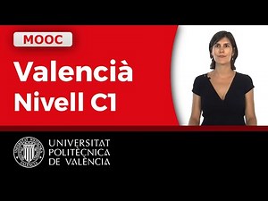 Preparació per al nivell C1 (Suficiència) de Valencià | 1/55 | UPV