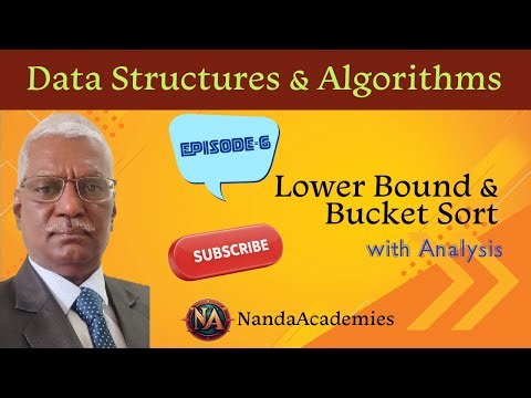 EP-06 | Data Structures & Algorithms | Lower Bound & Bucket Sort with Complexity Analysis