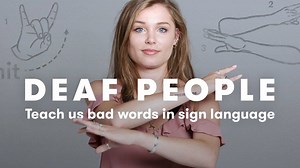 How do you swear in sign language? Deaf people teach us! | WatchCut