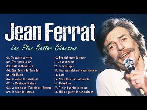 Jean Ferrat Album Complet 2022 ♫ Jean Ferrat Ses Plus Belles Chansons ♫ Jean Ferrat Best Of
