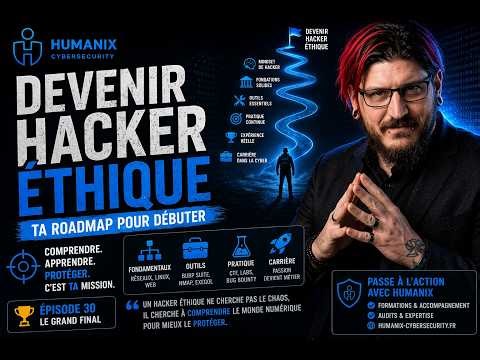 💻 DEVENIR HACKER ÉTHIQUE : Ta Roadmap pour débuter
