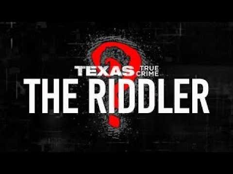 Texas True Crime: The Riddler | Full Documentary