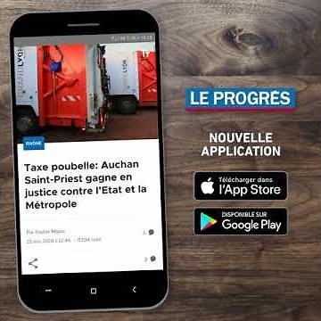 Nouvelle Application - Le Progrès