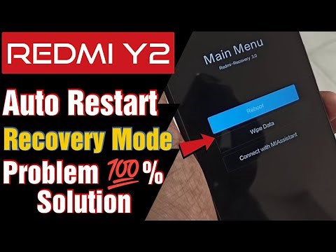 Redmi Y2 reboot problem | mi y2 reboot problem | redmi y2 fastboot problem