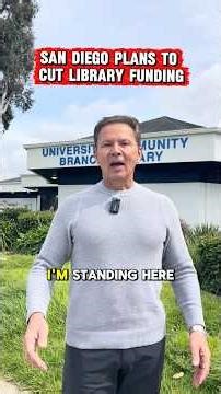 Mismanagement & Misplaced Priorities! San Diego Is Proposing More Than $6 Million In Library Cuts.