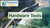 Hardware Tools - N10-008 CompTIA Network  : 5.2