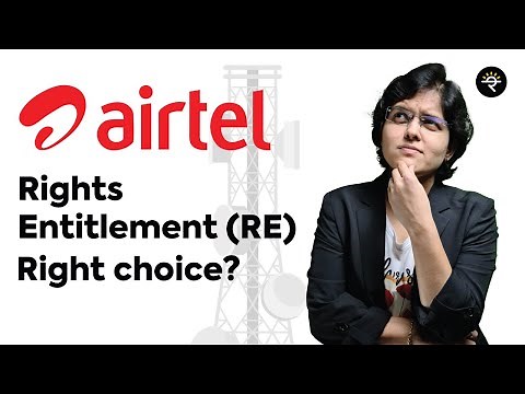 Bharti Airtel Rights Entitlement | Shall I buy? | CA Rachana Ranade