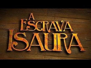 A escrava Isaura Último Capítulo