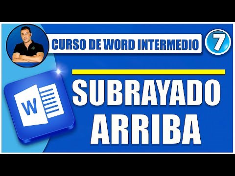 🔵 COMO HACER SUBRAYADO EN LA PARTE DE ARRIBA DE LA LETRA | CURSO DE WORD INTERMEDIO