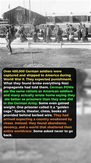 Nazi Soldiers Were Sent to America as Prisoners — And Many Never Wanted to Leave