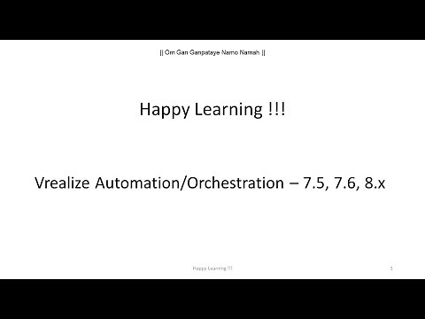 VRealize Automation - VRealize Orchestrator Basic (VRA/VRO), Happy Learning !!!