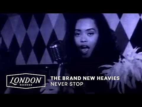 The Brand New Heavies - Never Stop (Official Video)