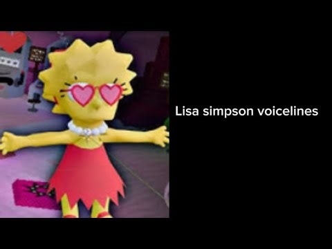 Lisa simpson voice lines (note: this is just a concept)