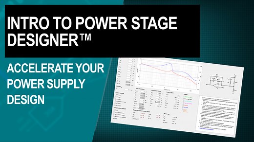 Intro to Power Stage Designer™ | Video | TI.com