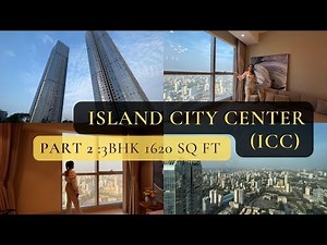 PART2: Island City Center (ICC), 3BHK LUXURIOUS Apartment situated in Mumbai Central Suburbs
