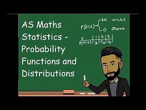 AS Maths - Statistics: Probability Functions and Distributions
