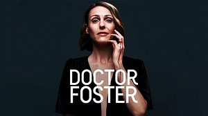 Doctor Foster - Series - Where To Watch