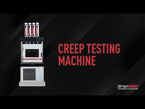STEP Lab | Creep Testing Machine