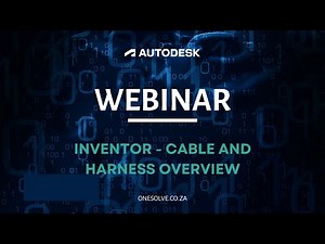 Inventor - Cable & Harness overview