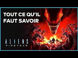 ALIENS FIRETEAM ELITE : Gameplay, date, coop, histoire... Tout savoir !