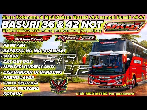 PE PE APA🤗 BASURI TERBARU 36-42 NOT MODUL OKDJ x GREEN KEMUNING MAHESWARA KODENAME MP3 BUSSID V4.4.1