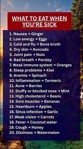 What to Eat When You’re Sick — 20 Natural Food Remedies for the Most Common Health Problems