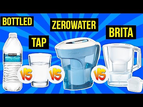 ZEROWATER Vs Brita Vs Bottled Vs Tap Water - Which Is Better?