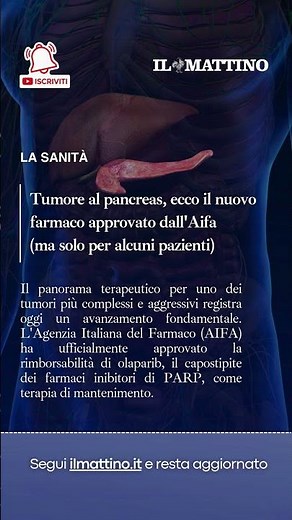 Tumore al pancreas, ecco il nuovo farmaco approvato dall'Aifa (ma solo per alcuni pazienti)