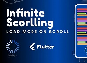 Flutter - Flutter 分页 ｜ Flutter 无限滚动