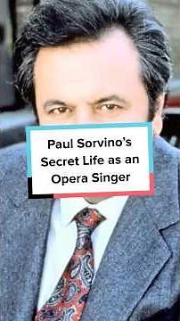Paul Sorvino’s Secret Life as an Opera Singer