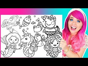 Coloring Magical Mermaids Coloring Pages | Ariel, Unicorn Mermaid, Glitter Mermaid, Peppa & Pusheen