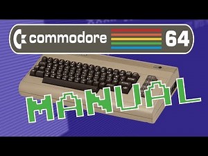 Video Manual: Commodore 64