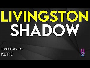 Livingston - Shadow - Karaoke Instrumental
