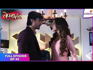 Bepannaah | Full Episode Ep. 42 | Aditya and Zoya in a standoff | Colors TV