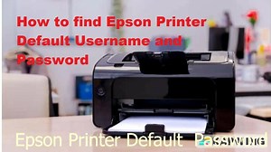 How to find Epson Printer Default Username and Password | Epson default admin password | Admin Pass