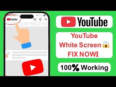 How To Fix YouTube White Screen Problem | YouTube Not Working Issue (2025 Update)