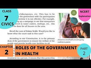NCERT Class 7 Political Science / Civics Chapter 2: Role of the Government in Health (Part 2)