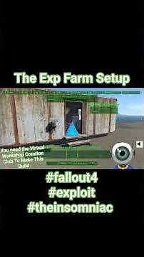 Exp Farm Setup for Fallout 4