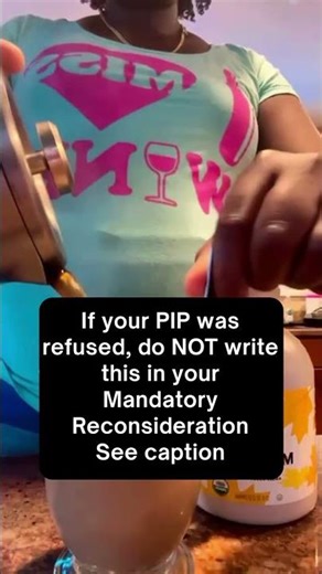 If Your PIP Was Refused, Do Not Write This in Your Mandatory Reconsideration