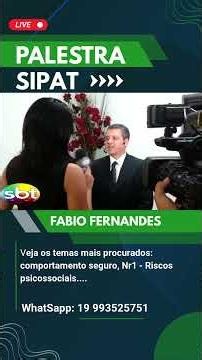 SIPAT - palestra COMPORTAMENTO SEGURO