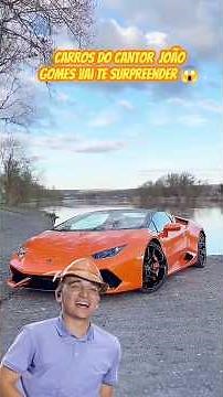 CARROS DO CANTOR JOÃO GOMES VAI TE SURPREENDER #joãogomes #cantor #noticias