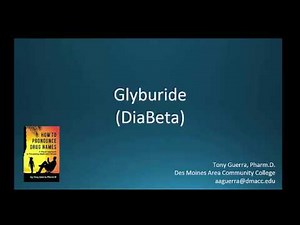 (CC) How to Pronounce glyburide (DiaBeta) Backbuilding Pharmacology